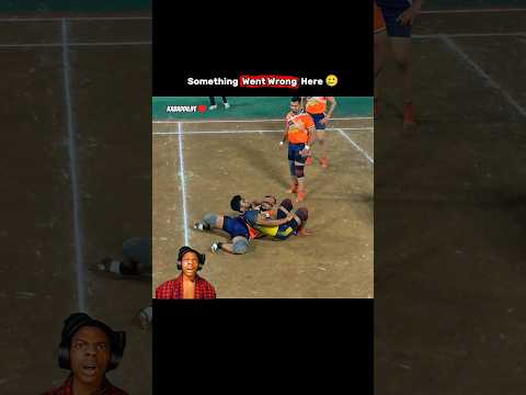 Something Went Wrong Here ☠️☠️#shorts #kabaddi #kabaddilife