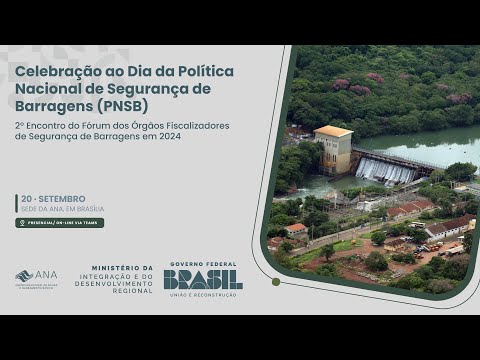 2° Encontro do Fórum dos Órgãos Fiscalizadores de Segurança de Barragens em 2024   2° Dia (3° Parte)