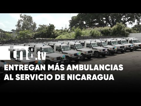 Nuevas ambulancias para salvaguardar la vida en Nicaragua
