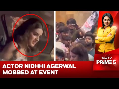 Case Against Hyderabad Mall, Organisers After Actress Nidhhi Agerwal Mobbed At Event