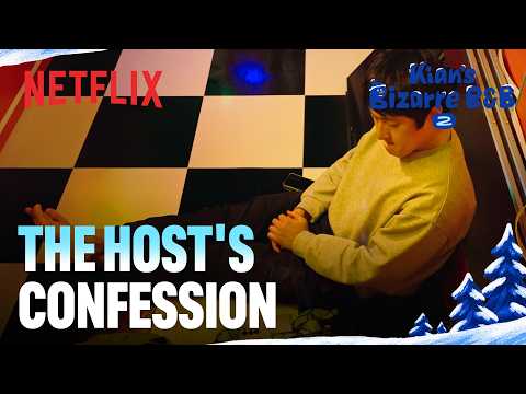 Why is the host so gloomy? | Kian's Bizarre B&amp;B Season 2 | Netflix [ENG SUB]