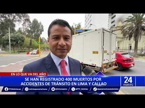 En Lima y Callao: se registraron 400 muertes por accidentes de tránsito en el 2023