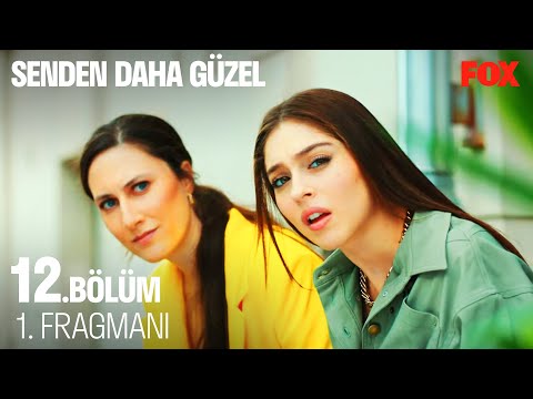 Senden Daha Güzel 12 . Bölüm 1. Fragmanı @Senden Daha Güzel