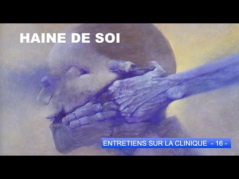 LA HAINE DE SOI  -3-