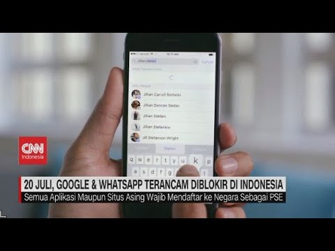 20 Juli, Google & Whatsapp Terancam Diblokir di Indonesia
