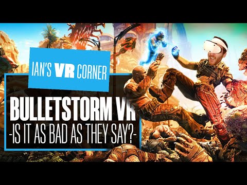Bulletstorm VR PSVR2 Gameplay - IS IT REALLY THAT TERRIBLE? - Ian's VR Corner