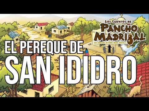 Pancho Madrigal   - El Pereque de San Isidro