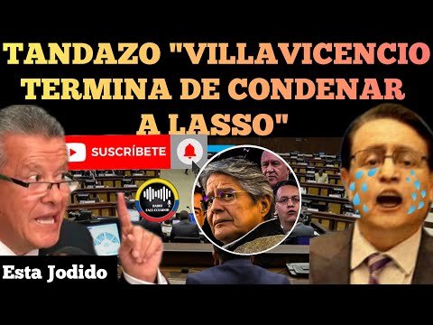 DR. AUGUSTO TANDAZO CONFIRMA QUE VILLAVICENCIO TERMINA DE CONDENAR AL BANQUERO LASSO NOTICIAS RFE TV