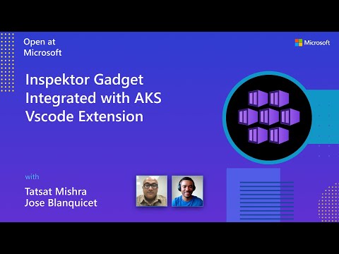Inspektor Gadget Integrated with AKS Vscode Extension