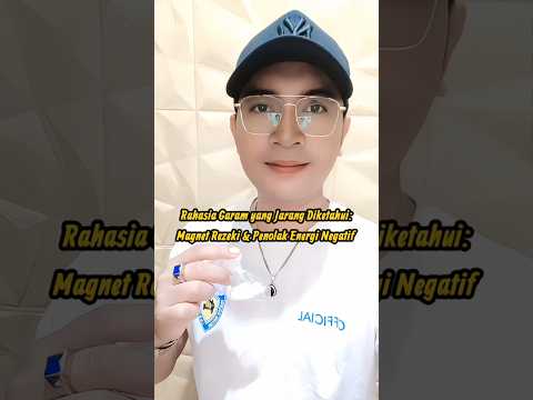 Rahasia Garam yang Jarang Diketahui: Magnet Rezeki & Penolak Energi Negatif🔥