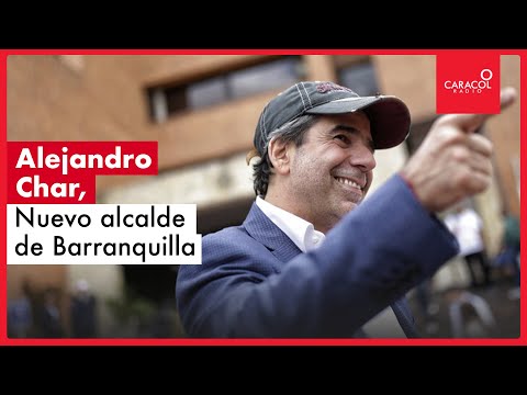 Alejandro Char es el nuevo alcalde de Barranquilla
