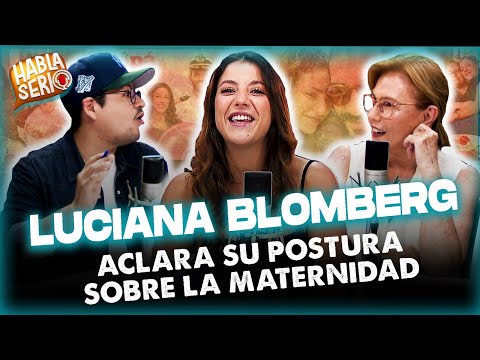 #HablaSerio | Luciana Blomberg opina sobre la maternidad, el acoso y la fama por Papá en Apuros