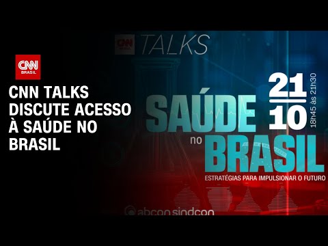 CNN Talks discute acesso à saúde no Brasil | BASTIDORES CNN