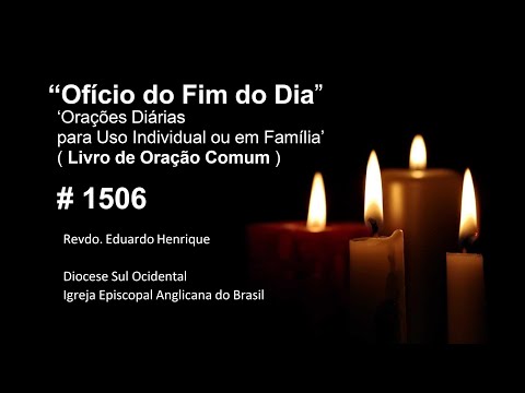 Ofício 'No Fim do Dia' #1506 - 26.jun.24 (Revdo. Eduardo Henrique)