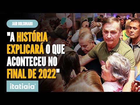 BOLSONARO SOBRE DERROTA NAS ELEIÇÕES DE 2022: A HISTÓRIA EXPLICARÁ O QUE ACONTECEU