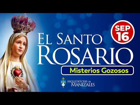 Santo Rosario de hoy lunes 16 septiembre 2024 I Arquidiócesis de Manizales I Misterios Gozosos.