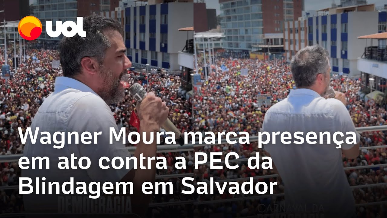 Wagner Moura marca presença em ato contra PEC da Blindagem em Salvador junto com Daniela Mercury