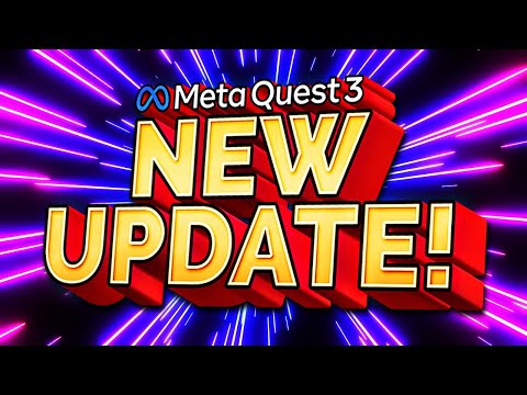 Brand NEW Quest 3 Update Brings New Features