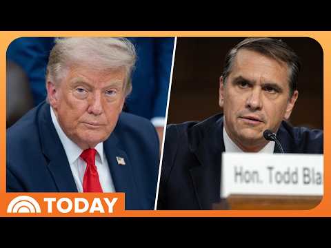 Trump Weighs Pulling Todd Blanche Nomination Amid Vote Delay
