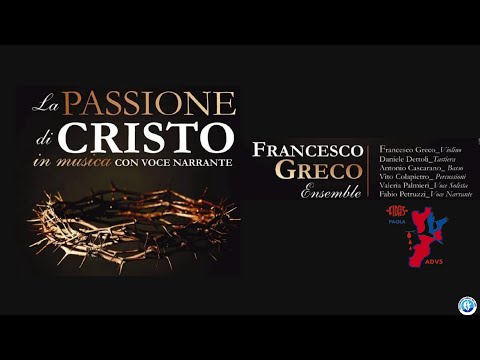 “La Passione di Cristo" in musica
