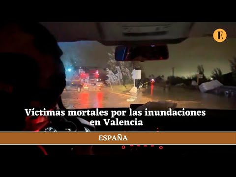 Vi?ctimas mortales por las inundaciones en Valencia