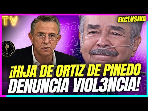 ¡Hija de Ortiz de Pinedo DENUNCIA a ABOGADO de Jorge Garralda por VIOL3NCIA!