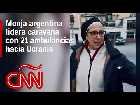 “Putin se ha aliado con el frío para matarlos”: monja argentina lleva ambulancias a Ucrania