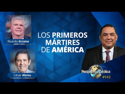 Los primeros mártires de América