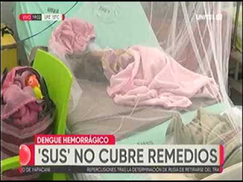 22022023   LORENA RIBERA   EL SUS NO CUBRE REMEDIOS EN LOS CASOS DE DENGUE HEMORRAGICO   UNITEL