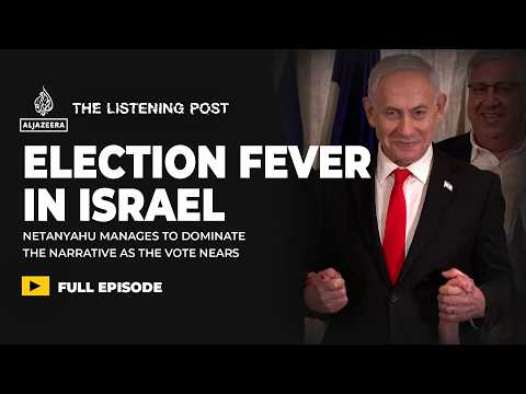 Israel elections: Can Netanyahu distract from the October 7 allegations? | The Listening Post