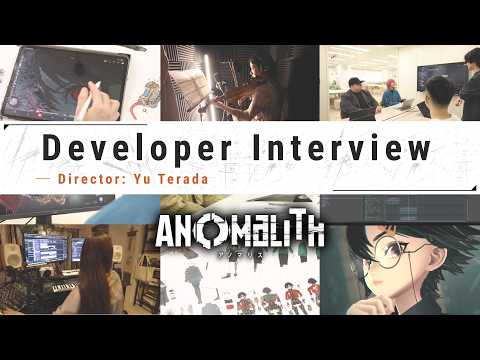 Developer Interview｜Director: Yu Terada - アノマリス／ANOMALITH