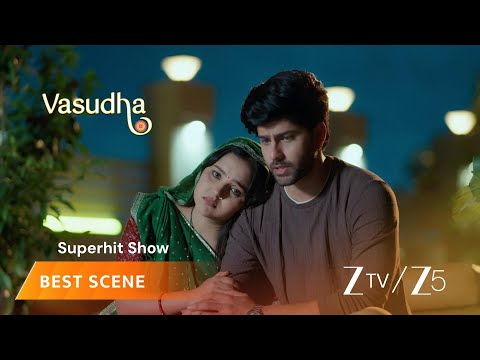 Vasudha | EP - 683 | Best Scene 2 | Zee TV UK | Watch on Sky 707