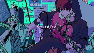 Overdose / まめた (Cover)