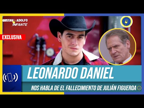 Leonardo Daniel reacciona DESTROZADO a la MUERTE de Julia?n Figueroa