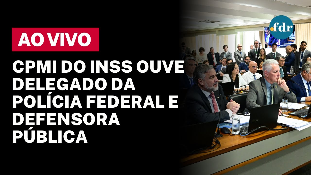 🔴 CPMI DO INSS AO VIVO ANÁLISE DE REQUERIMENTOS E PRIMEIROS DEPOIMENTOS