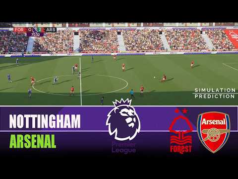 Nottingham Forest vs Arsenal | 2026 Premier League | Match Highlights ✅ Simulation/Prediction