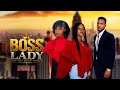 BOSS LADY  PART 92  LoveStory #love