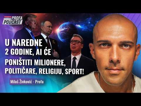 Miloš Živković Profa -- U NAREDNE 2 GODINE -- AI ĆE PONIŠTITI MILIONERE, RELIGIJE, POLITIČARE, SPORT