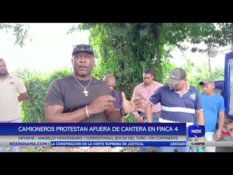 Camioneros protestan afuera de Cantera en Finca 4, Bocas del Toro