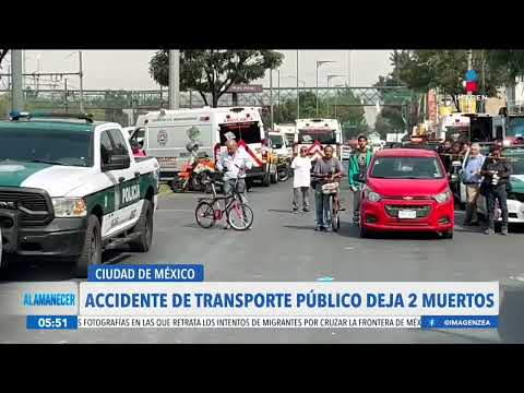 Accidente de transporte público deja dos muertos en Iztapalapa, CDMX