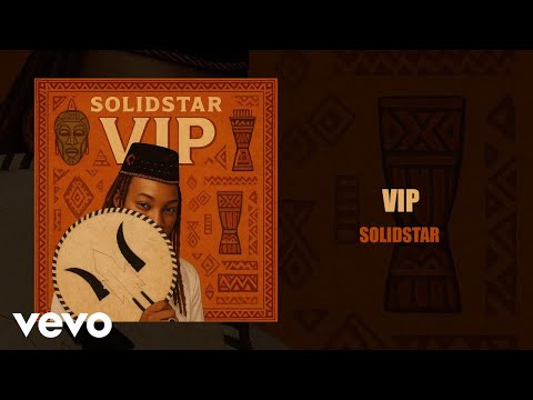 Solidstar - VIP (Audio)