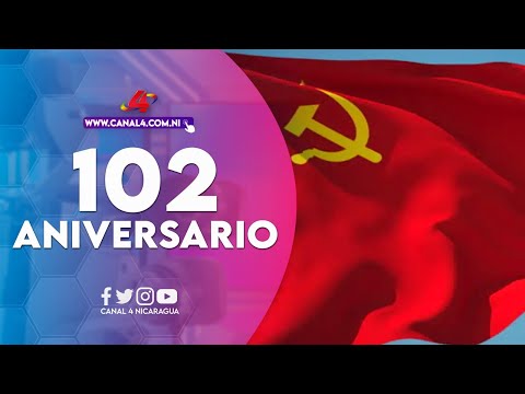 Nicaragua saluda el 102 Aniversario de la Fundación del Partido Comunista de China