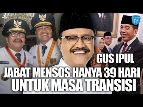 Jejak Karier Gus Ipul, Jabat Mensos Hanya 39 Hari, Dipersiapakan untuk Transisi?