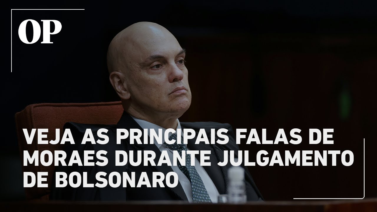 Veja as principais declarações de Alexandre de Moraes durante julgamento de Bolsonaro