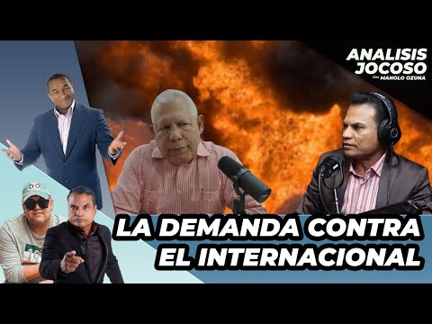 ANALISIS JOCOSO - LA DEMANDA CONTRA EL INTERNACIONAL MAMOLA