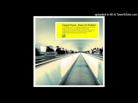Casper Klyne - Keep On Klubbin' (Obsessive Remix)