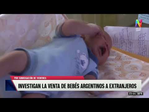 Investigan la venta ilegal de bebés argentinos a extranjeros