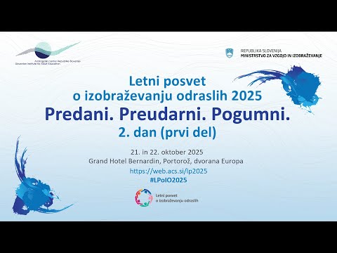 Letni posvet o izobraževanju odraslih 2025 (2. dan, prvi del)