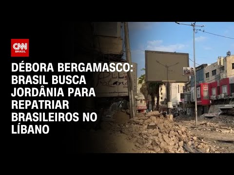 ​Débora Bergamasco: Brasil busca Jordânia por repatriação de brasileiros no Líbano | CNN 360º