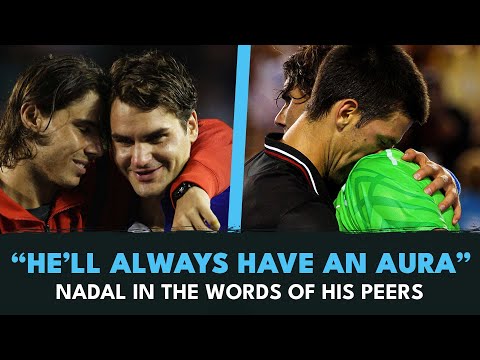 Federer, Djokovic, Murray & More: Rafael Nadal In The Words Of His Peers 💫